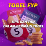 TIPS DAN TRIK DALAM BERMAIN TOGEL